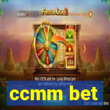 ccmm bet